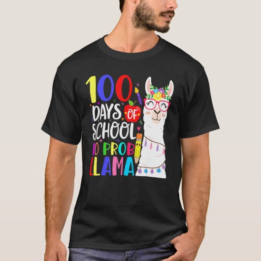 100 Days Of School No Prob Llama Llama Teacher 100 T-shirt (Voorkant)