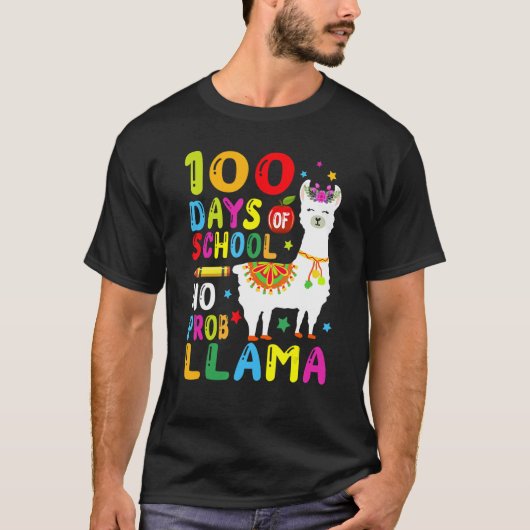 100 Days Of School No Prob Llama Llama Teacher 100 T-shirt (Voorkant)