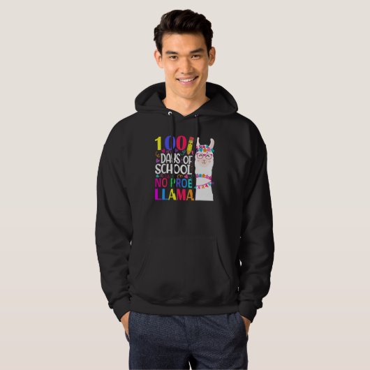 100 Days Of School No Prob llama Llama Teacher And Hoodie (Voorkant volledig)