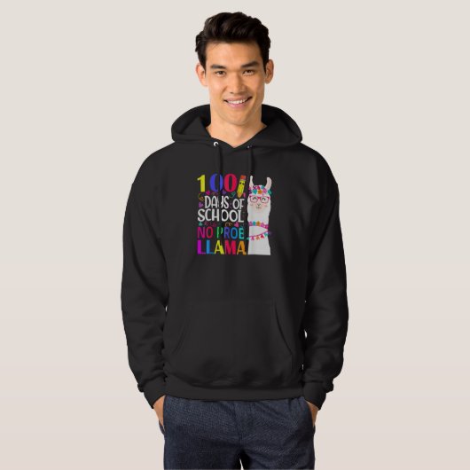100 Days Of School No Prob Llama Llama Teacher And Hoodie (Voorkant volledig)
