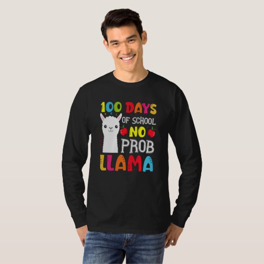 100 Days Of School No Prob llama Llama Teacher And T-shirt (Voorkant volledig)