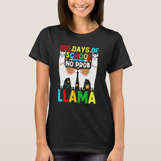100 Days Of School No Prob-llama Llama Teacher And T-shirt (Voorkant)