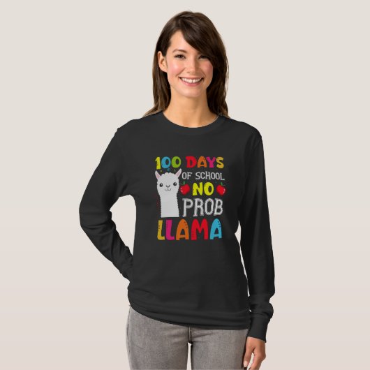 100 Days Of School No Prob llama Llama Teacher And T-shirt (Voorkant volledig)