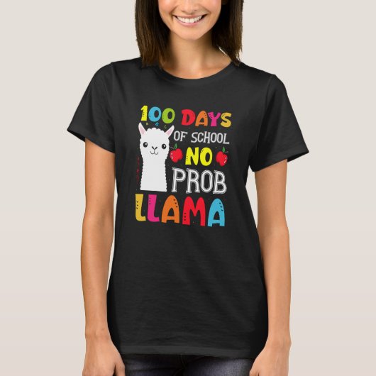 100 Days Of School No Prob llama Llama Teacher And T-shirt (Voorkant)