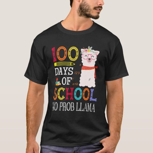 100 Days Of School No Prob llama Llama Teacher G T-shirt (Voorkant)