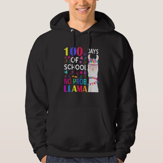 100 Days Of School No Prob Llama Llama Teacher Stu Hoodie (Voorkant)