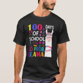 100 Days Of School No Prob Llama Llama Teacher Stu T-shirt (Voorkant)