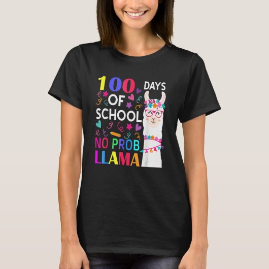 100 Days Of School No Prob Llama Llama Teacher Stu T-shirt (Voorkant)