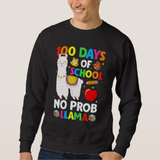 100 Days Of School No Prob Llama Lover Teacher Kid Trui