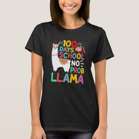 100 Days of School No Probllama Llama 100 Days of  T-shirt (Voorkant)