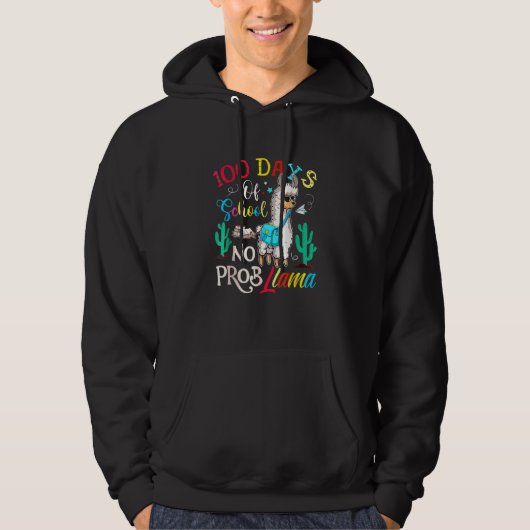 100 Days Of School No Probllama Llama 100th Day_6 Hoodie (Voorkant)
