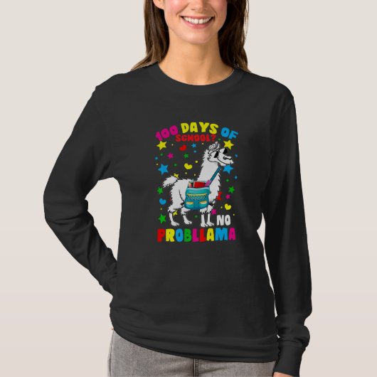 100 Days of School No Probllama Llama 100th Day Of T-shirt (Voorkant)