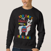 100 Days of School No Probllama Llama 100th Day Of Trui (Voorkant)