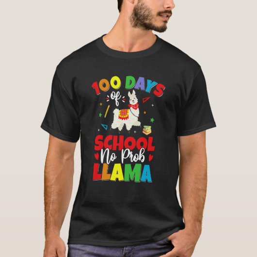 100 Days of School No Probllama Llama 100th day T-shirt (Voorkant)