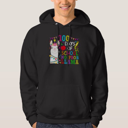 100 Days of School No Probllama Llama 100th Day Te Hoodie (Voorkant)