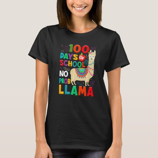 100 Days of School No Probllama Llama 100th Day Te T-shirt (Voorkant)