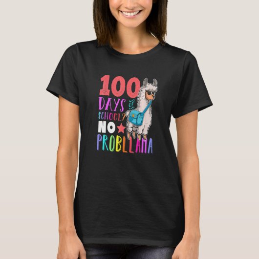 100 Days of School No Probllama Llama Happy 100th T-shirt (Voorkant)