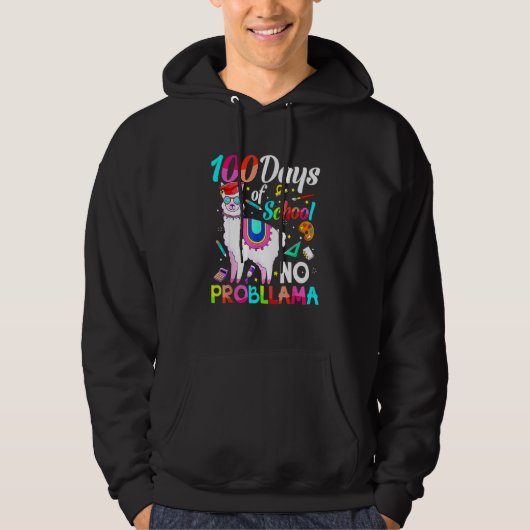 100 Days Of School No Probllama Llama Teachers Stu Hoodie (Voorkant)