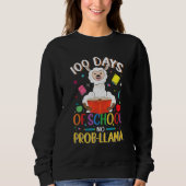 100 Days of School No Probllama Llama Teachers Stu Trui (Voorkant)