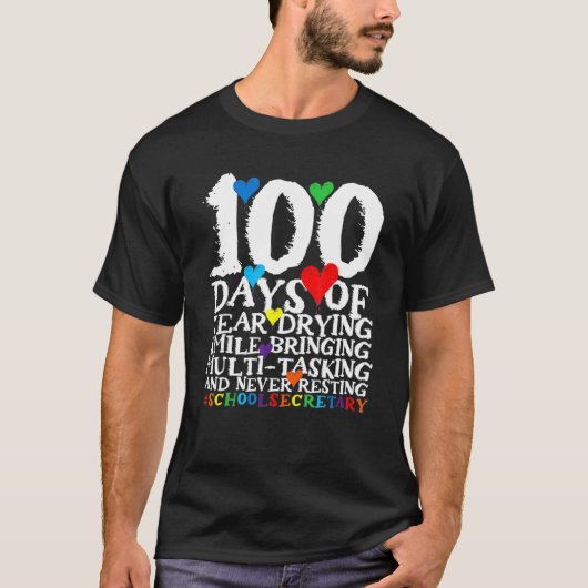 100 Days Of School  School Secretary T-shirt (Voorkant)