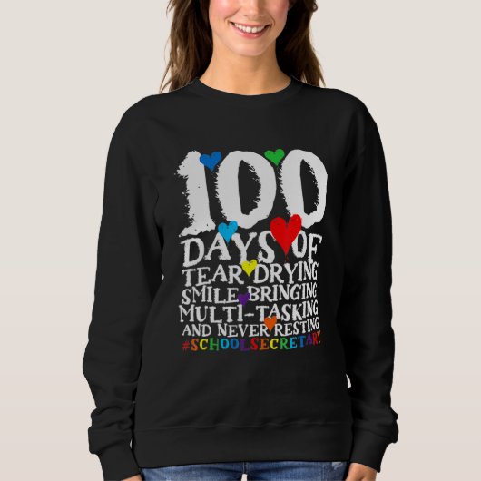 100 Days Of School  School Secretary Trui (Voorkant)