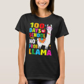 100 Days Of School Shirt No Probllama Llama 100th  (Voorkant)