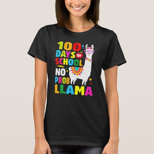 100 Days Of School Shirt No Probllama Llama 100th  (Voorkant)