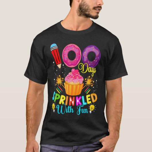 100 Days Of School Sprinkled With Fun Cute Cupcake T-shirt (Voorkant)