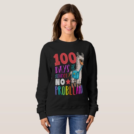 100 Days Of School Teacher No Probllama Llama Cute Trui (Voorkant volledig)