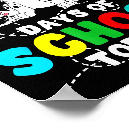 100 Days Of School Today Cute Dog Teacher Student  Poster (Hoek)