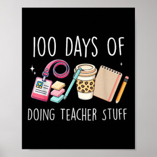 100 Days of School Vrouwen Leraar Graphic 100th Poster