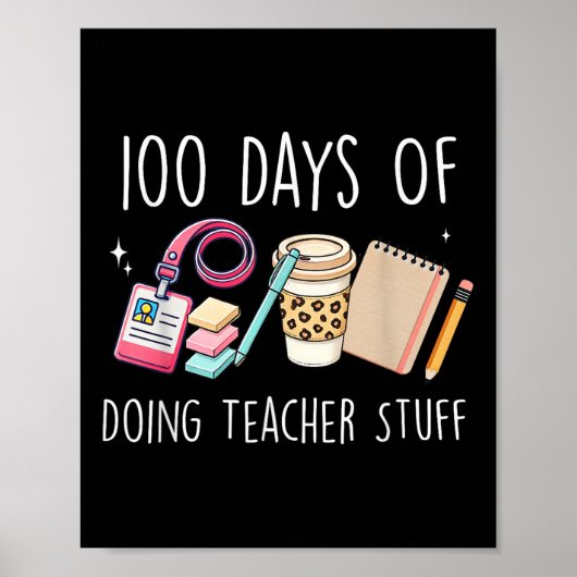 100 Days of School Vrouwen Leraar Graphic 100th Poster (Voorkant)