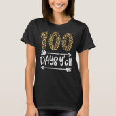 100 Days Of School Y'all Leopard Print 100th Teach T-shirt (Voorkant)