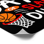 100 Days of Slam Dunks Bysketbyll Fun 100th Day of Poster (Hoek)