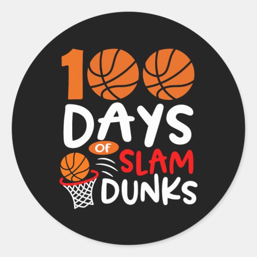 100 Days of Slam Dunks Bysketbyll Fun 100th Day of Ronde Sticker (Voorkant)