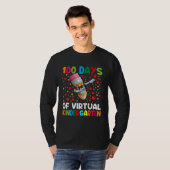 100 Days Of Virtual kindergarten Teacher or Studen T-shirt (Voorkant volledig)