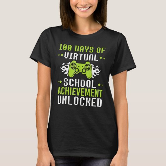 100 Days Of Virtual School Fun Gaming Video Games T-shirt (Voorkant)
