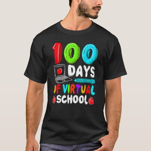 100 Days Of Virtual School Funny 100th Day Of Scho T-shirt (Voorkant)