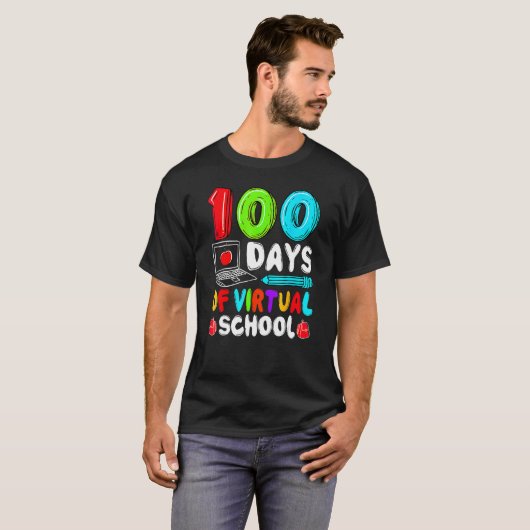 100 Days Of Virtual School Funny 100th Day Of Scho T-shirt (Voorkant volledig)