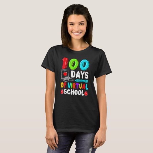 100 Days Of Virtual School Funny 100th Day Of Scho T-shirt (Voorkant volledig)