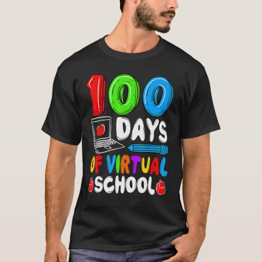 100 Days Of Virtual School Funny 100th Day Of Scho T-shirt (Voorkant)