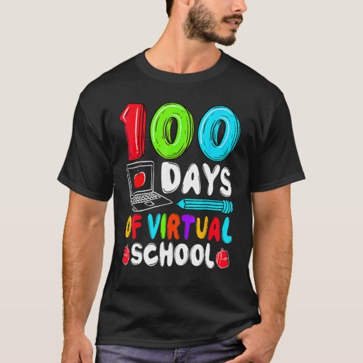 100 Days Of Virtual School Funny 100th Day Of Scho T-shirt (Voorkant)