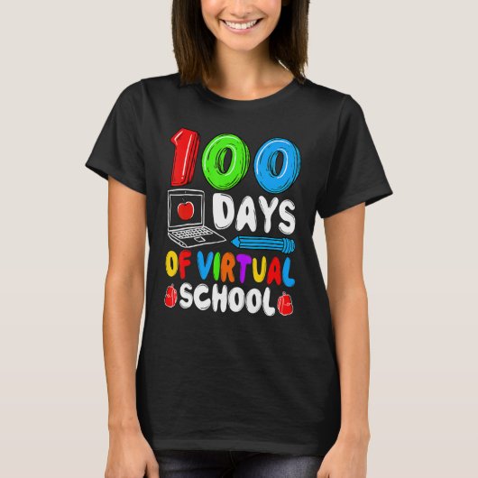 100 Days Of Virtual School Funny 100th Day Of Scho T-shirt (Voorkant)