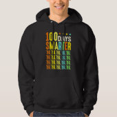 100 Days Smarter Happy 100th Day Of School Student Hoodie (Voorkant)