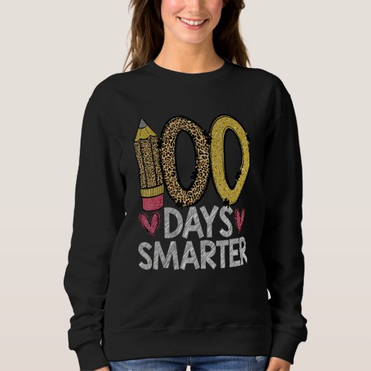 100 Days Smarter Leopard 100th Day Of School Teach Trui (Voorkant)