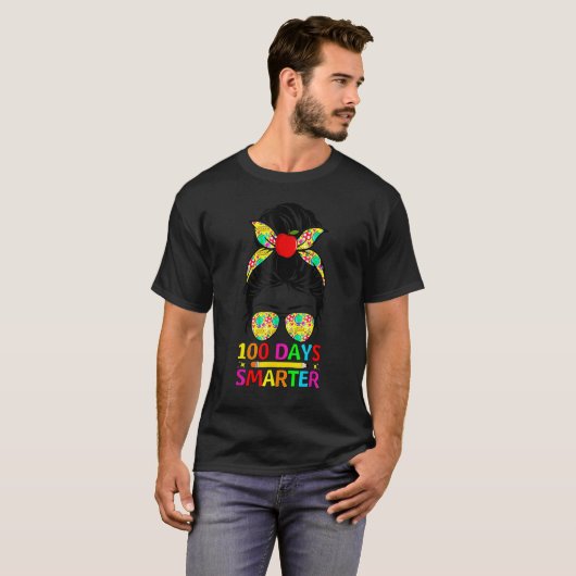 100 Days Smarter Messy Bun Teacher Happy 100th Day T-shirt (Voorkant volledig)