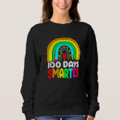 100 Days Smarter Rainbow 100th Day Of School Teach Trui (Voorkant)
