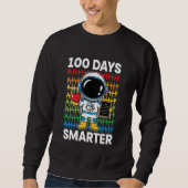 100 Days Smarter Space Astronaut 100th Day School  Trui (Voorkant)