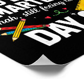 100 Days Smarter Still Feeling Like Day 67 Meme Fu Poster (Hoek)