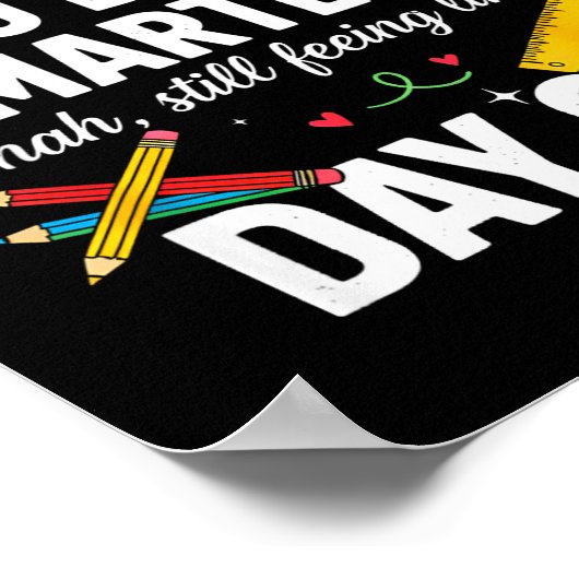 100 Days Smarter Still Feeling Like Day 67 Meme Fu Poster (Hoek)